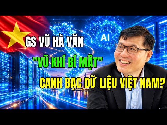 VU HA VAN: FROM MATHEMATICIAN YALE TO VIETNAMESE AI DATA "ARCHITECT"