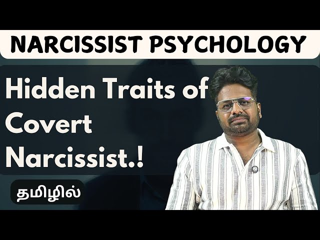 Hidden traits of Covert narcissist