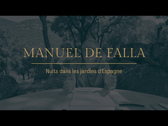 DINS LA PARTITURA |  Falla: Nuits dans les jardins d'Espagne