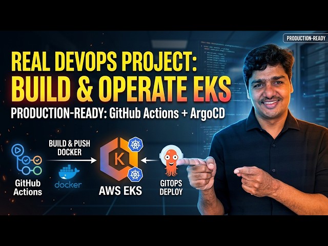 Production-Ready CI/CD: EKS, ArgoCD, and GitHub Actions Combined