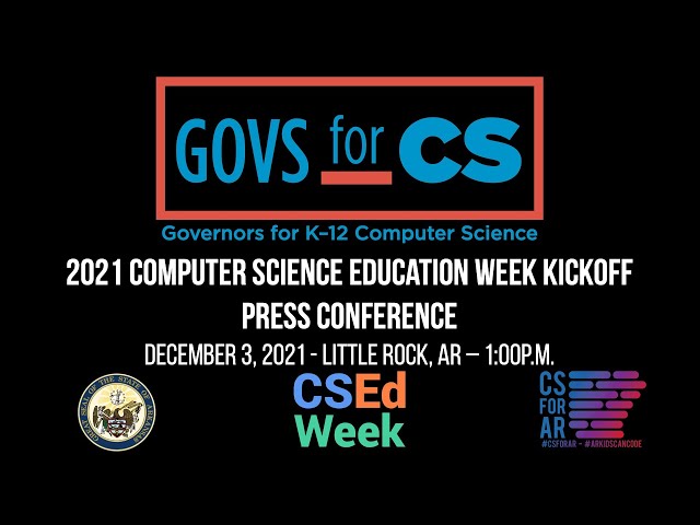 2021 Computer Science Education Week Kickoff Press Conference