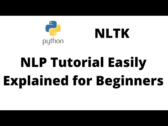 NLP Tutorial for Beginners. NLTK Tutorial.