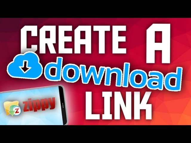[ANDROID] How to Create a Download Link | ZippyShare Tutorial