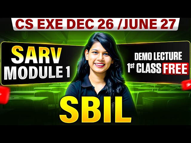 SBIL Demo Lecture 🔥 | CS Executive Dec 2026 / June 2027 | CS Executive Module 1