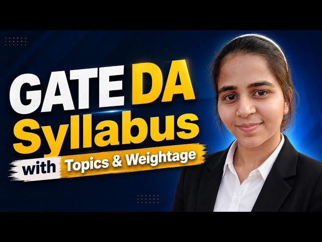 📘 GATE DA Syllabus 2027 | Complete Topic-wise Breakdown & Weightage 🚀