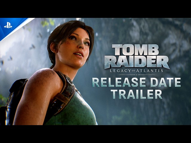Tomb Raider: Legacy of Atlantis - Release Date Trailer | PS5 Games