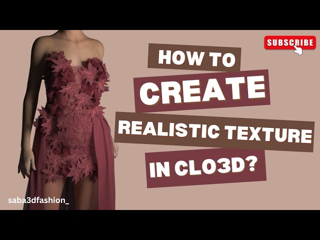 How to Create Realistic Fabric Textures in CLO3D | Texture Mapping Tutorial for Fashion Designers