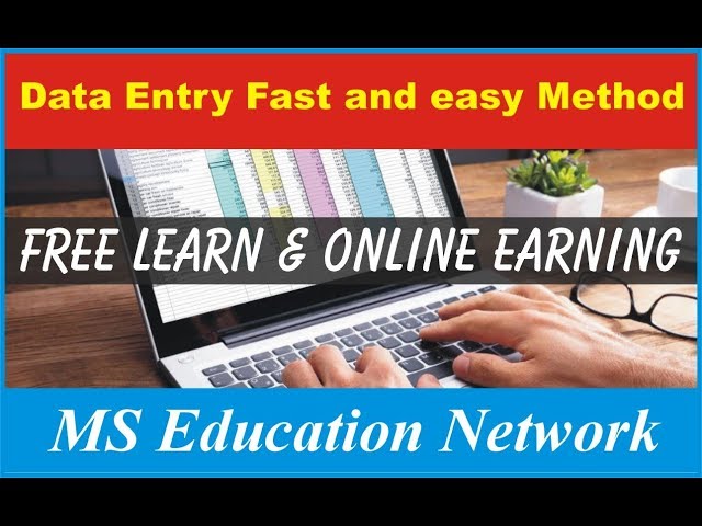 Data Entry Fast and easy Method| Earn and Online Earn | MSEDUN (C. Department)