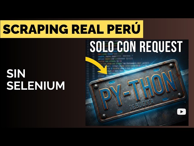 Consulta Vehículos por Placa con Python 🐍 | Web Scraping