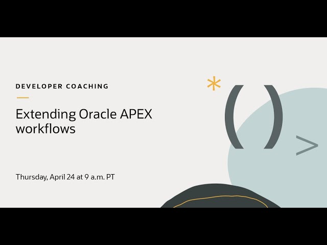 Extending Oracle APEX Workflows