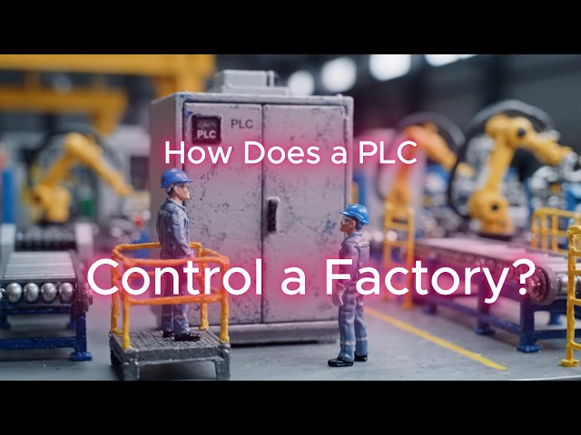 How Does a PLC Control a Factory ?
