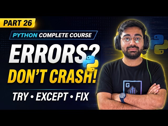 Python Exception Handling Explained | Try Except, Common Errors & Error Handling | Python Course