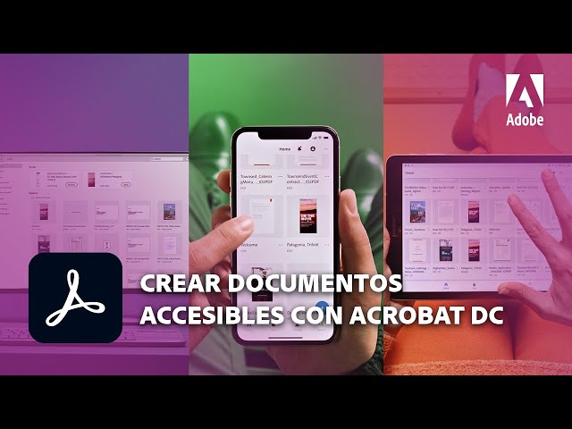 Accesibilidad con Adobe Acrobat: documentos al alcance de todos
