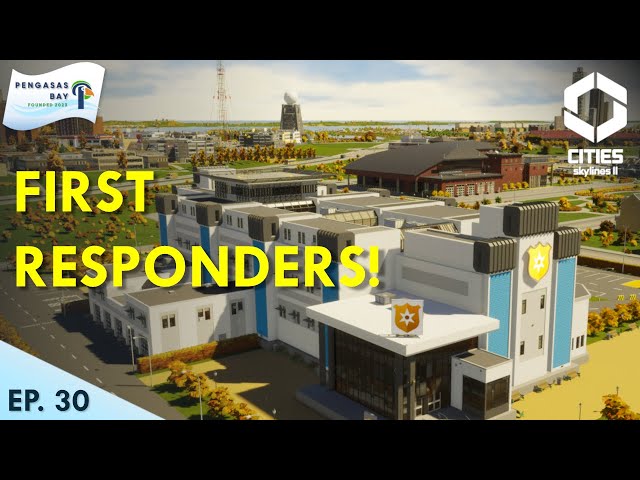First Responders! | Ep 30 Pengasas Bay | Cities Skylines 2