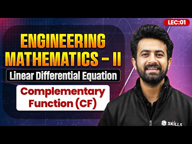 Complimentary Function | Linear Differential Equations | Engineering Mathemactics - II | PW Skills