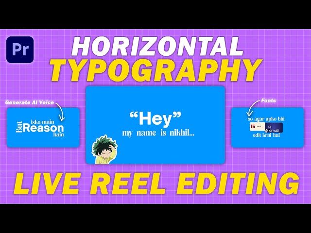 Live Horizontal Typography Reel Editing | Premiere Pro Tutorial