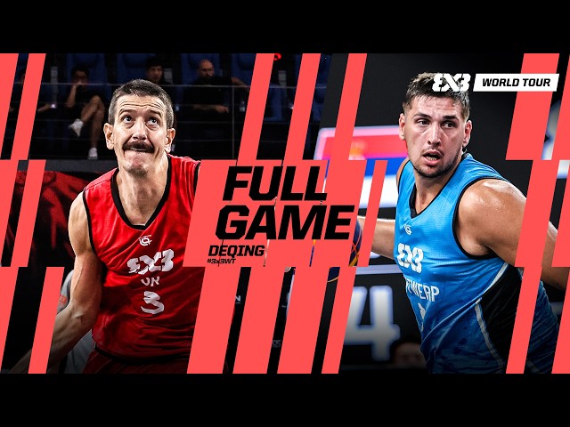 Ub 🇷🇸 vs Antwerp 🇧🇪 | Full Final Game | FIBA #3x3WTDeqing 2026 | #3x3Basketball