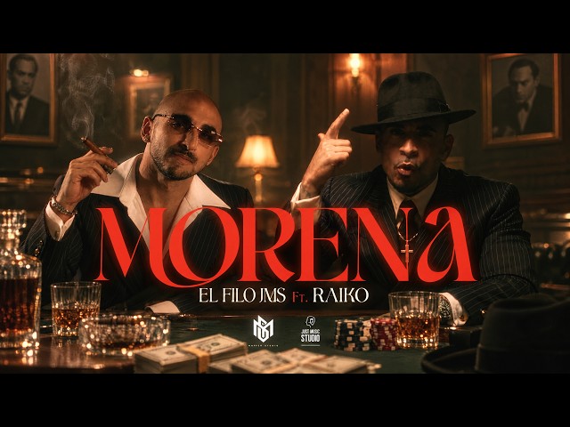 El Filo JMS x Raiko - Morena ( Official Video )