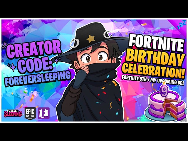 NEW FREE REWARDS ARE LIVE! Fortnite 9th Birthday Event! (Creator Code: FOREVERSLEEPING) [Horizontal]
