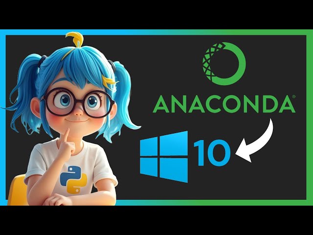 🐍 How to Install Anaconda Python on Windows 10 - 2025 ✅
