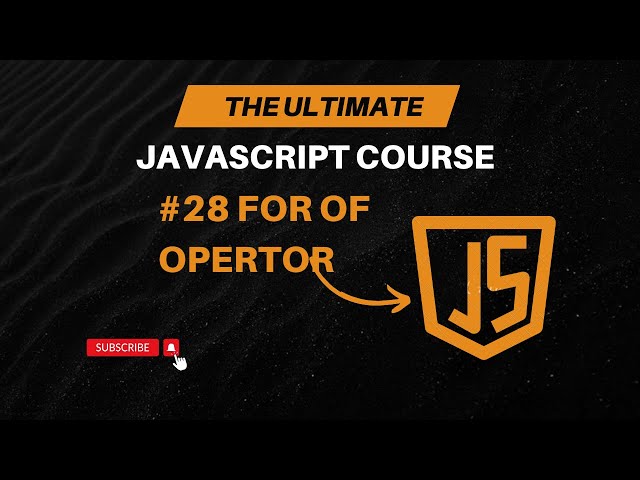 Unleashing the Power of the for...of Loop in JavaScript