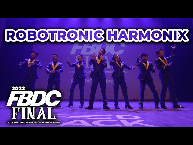 ROBOTRONIC HARMONIX | 2022 FEEDBACK DANCE COMPETITION | 피드백 댄스컴페티션 2022