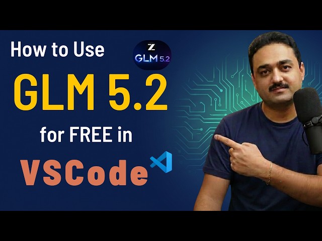 How to Use GLM 5.2 & DeepSeek V4 Flash for Free in VS Code