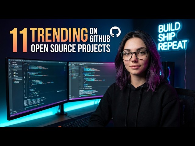 The 11 Open-Source (Free) Projects Taking Over GitHub
