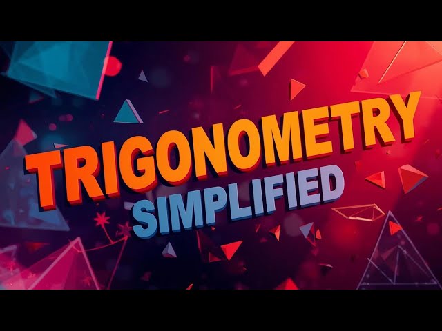 Trigonometry Made Simple – 3D Animation for Kids