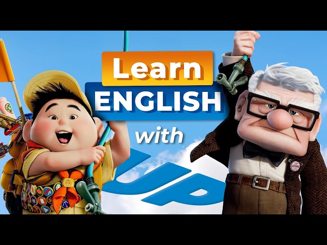 Learn English with UP — Disney Movie