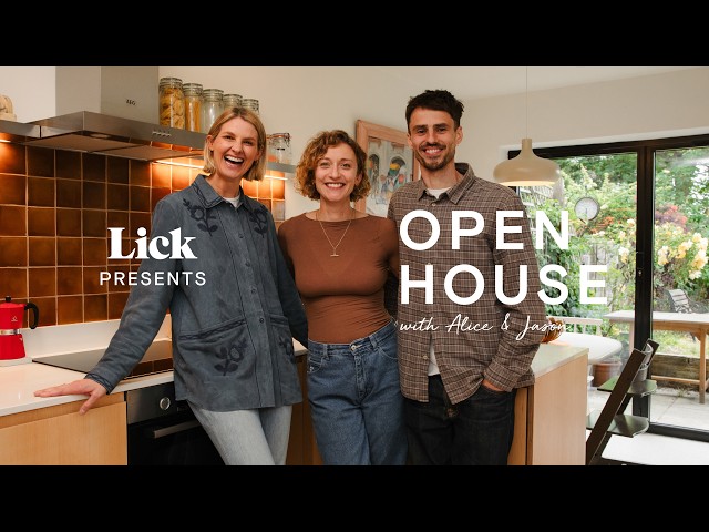 Open House - We're back with Alice & Jason for their second renovation project! | Lick