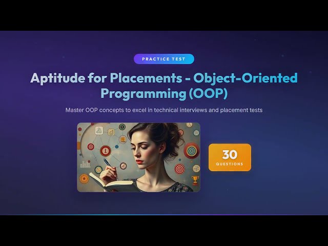 OOP Aptitude Questions & Answers for Placements | Crack Technical Interviews