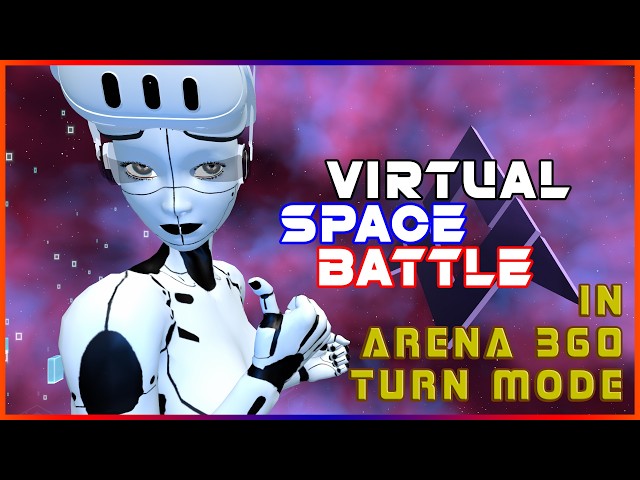 Virtual Space Battle - Full match in Arena 360 in Turn-based mode. #MetaQuest #GameDev - Week 56