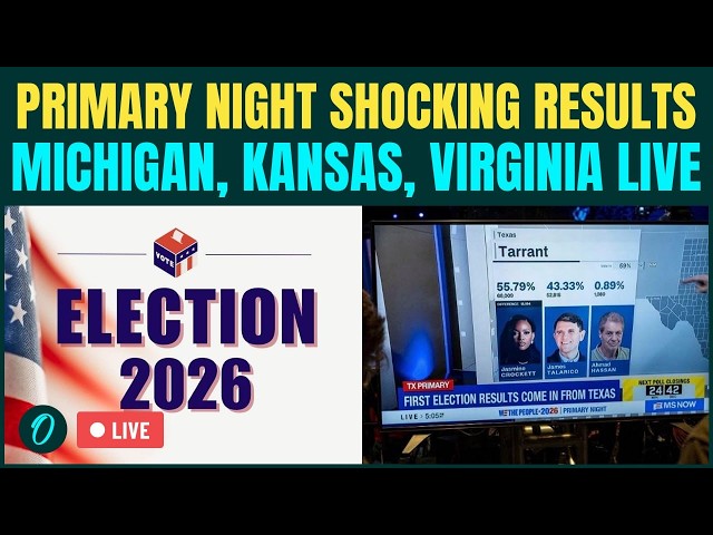 Primary Night 2026 Results LIVE: Eyes On Michigan, Kansas, Virginia, Missouri & Washington Results