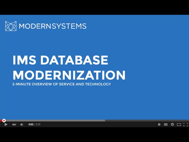 2-Minute Overview: IMS Database Modernization
