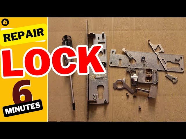 repair and mortise door lock| what's inside a door lock