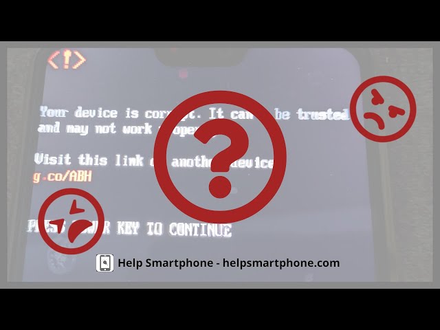 📱 [Android Phone] Your Device Is Corrupt: What Can You Do? 🚨