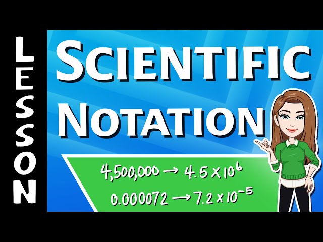 Scientific Notation