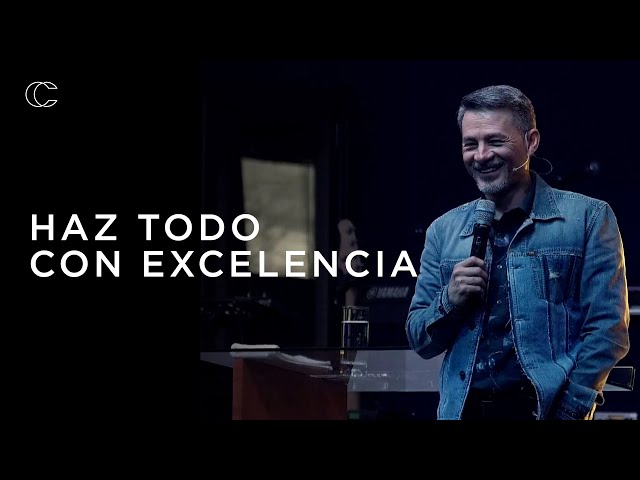Pastor Cash Luna | Haz todo con excelencia  | Prédica cristiana 2024