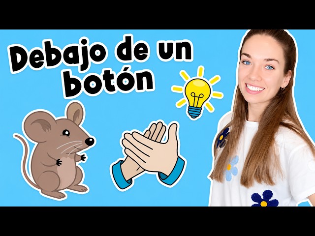 Miss Alba | Debajo de un Botón - Spanish Nursery Rhyme for Kids