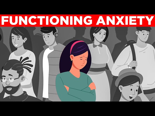 Signs Of High Functioning Anxiety | It Isn't Always What You Think
