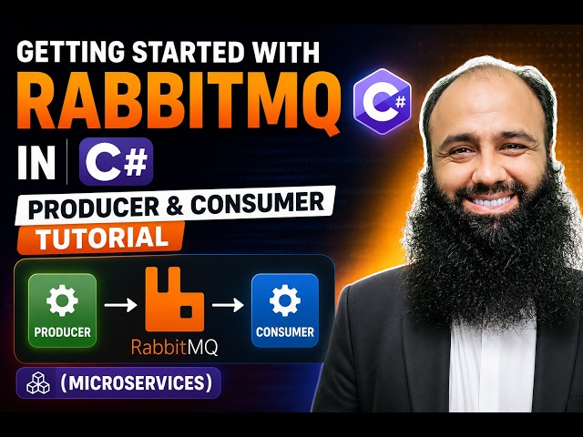Getting Started with RabbitMQ in C# | Producer & Consumer Tutorial (Microservices)