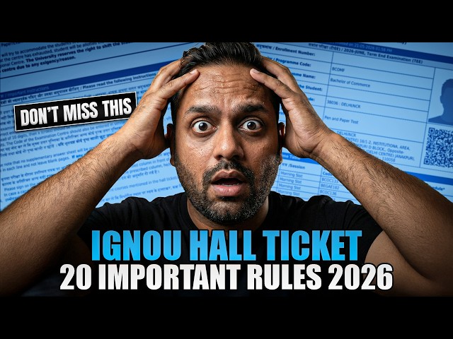 IGNOU Hall Ticket Important Rules June 2026 20 Mistakes That Can Cancel Your Exam