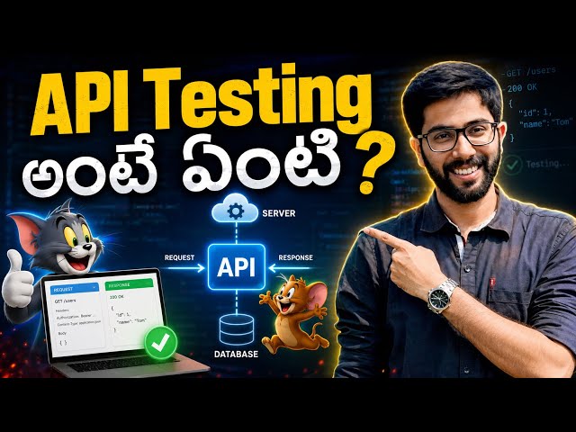 API Testing అంటే ఏంటి | API Testing Tutorial for Beginners in Telugu