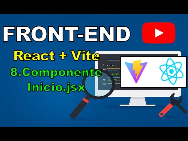 React+Vite (8.Componente Inicio)