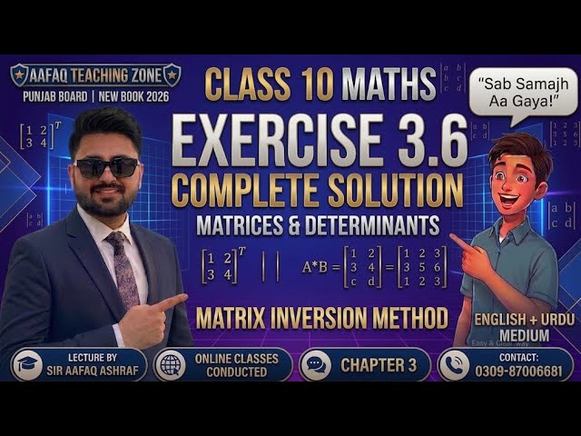 Class 10 Math New Book Chapter 03 | Unit 03 Exercise 3.6 Question 01 solution | Inversion Method ✔️