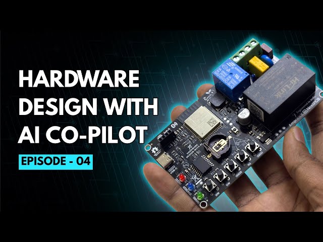 Hardware Design With AI Co-Pilot | EP-4 : Schematic Capture , INPUT & OUTPUT devices | Ampnics