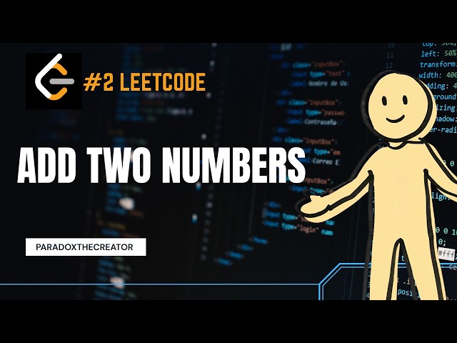 Add two numbers | Leetcode 2 | Easy explanation | DSA with Java