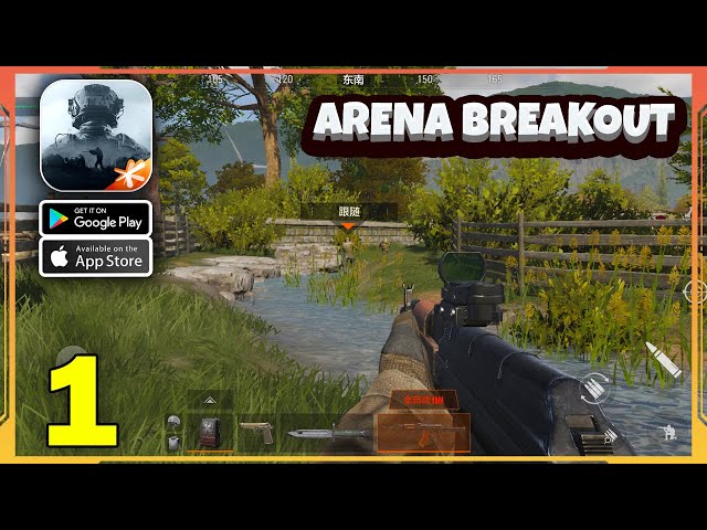 Arena Breakout Gameplay Walkthrough (Android, iOS) - Part 1