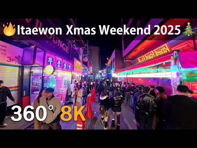 🔥Itaewon Xmas Weekend 2025🎄| Korea 360° Street | 8K